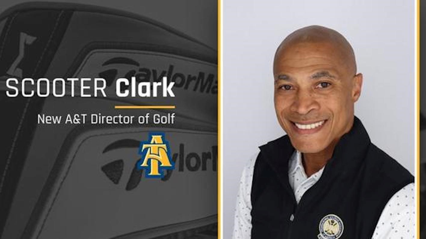 North Carolina A&T Names Scooter Clark As New Director of Golf